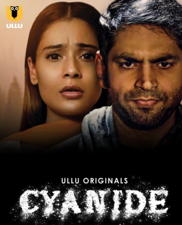 Cyanide 2021 S01 Ullu Web Series Download Mp4Moviez