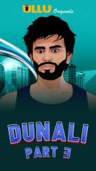 Dunali Part 3 2021 Ullu Web Series Download 480p 720p Mp4Moviez