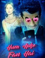 Hum Aapke Fan Hai 2021 Kooku Web Series Download Mp4Moviez