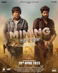 Mining 2023 Punjabi Movie Download Mp4Moviez 480p 720p 1080p Filmyzilla