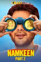 Namkeen Part 2 2021 S01 Ullu Web Series Download 480p 720p Mp4Moviez