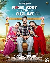 Rose Rosy Te Gulab 2024 Punjabi Movie Download 480p 720p 1080p Mp4Moviez