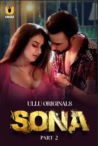 Sona Part 2 Ullu Hindi Web Series Download 480p 720p 1080p Mp4Moviez