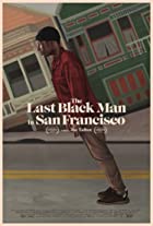 The Last Black Man in San Francisco 2019 Hindi Dubbed Mp4Moviez