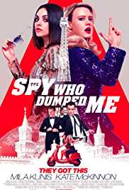 The Spy Who Dumped Me 2018 Dual Audio Hindi 480p 300MB Mp4Moviez