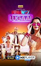 Runaway Lugaai 2021 Web Series Download 480p 720p Mp4Moviez