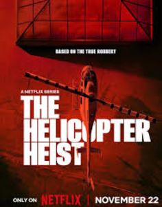 The Helicopter Heist Mp4Moviez Season 1 Hindi Dubbed