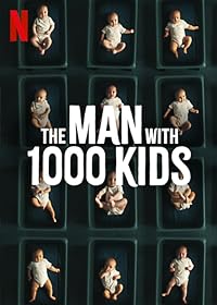 The Man with 1000 Kids 2024 Hindi Dubbed 480p 720p 1080p Mp4Moviez